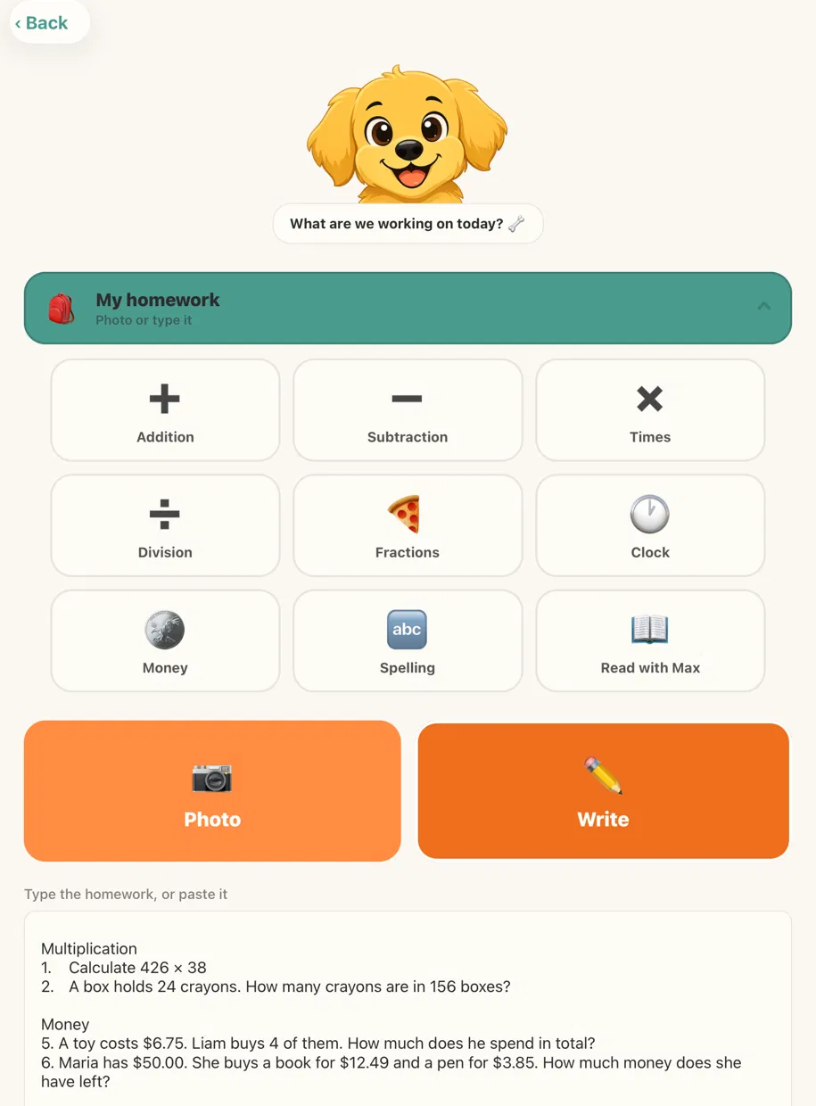 The Professor Paws home screen on iPad: the puppy asks "What are we working on today?", with subjects from addition to reading, and this week's real homework pasted straight in — Calculate 426 × 38, a word problem about boxes of crayons, and two money questions about change.
